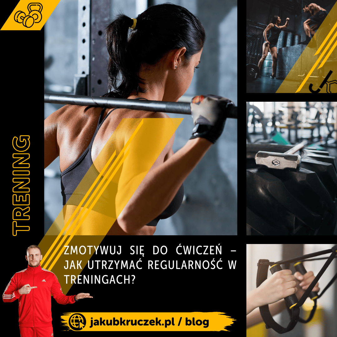 Zmotywuj się do ćwiczeń – jak utrzymać regularność w treningach?