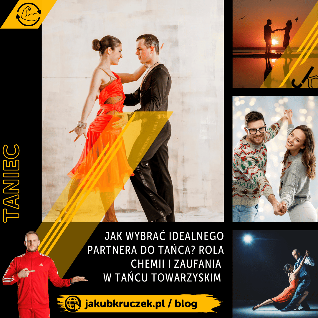 Jak wybrać idealnego partnera do tańca? Rola chemii i zaufania w tańcu towarzyskim