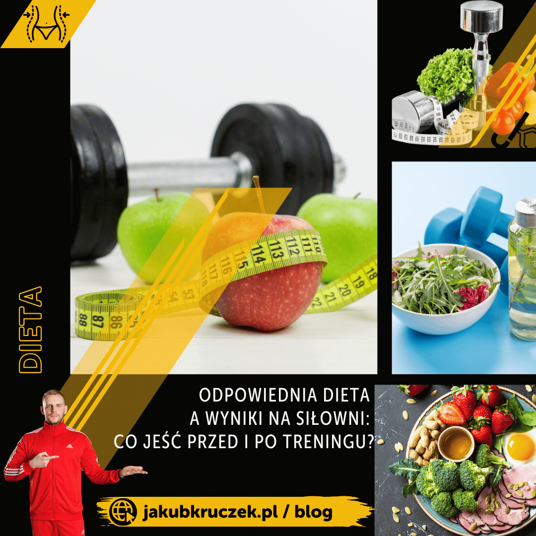 Odpowiednia dieta a wyniki na siłowni: Co jeść przed i po treningu?
