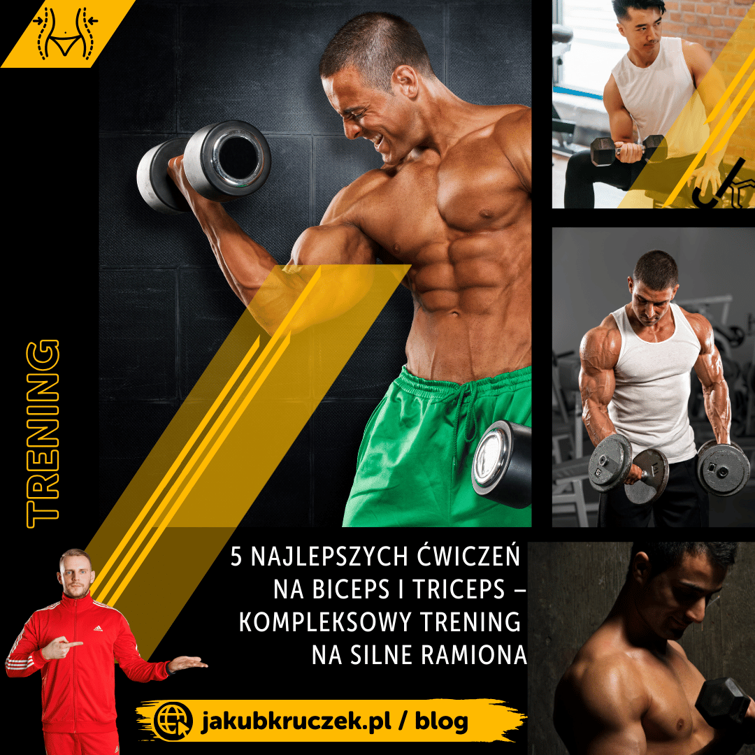 5 najlepszych ćwiczeń na biceps i triceps – kompleksowy trening na silne ramiona