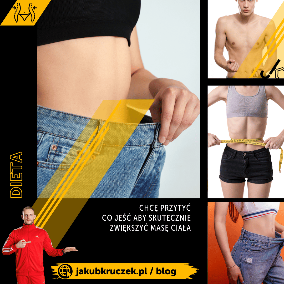 Chcę przytyć  – co jeść aby skutecznie zwiększyć masę ciała?