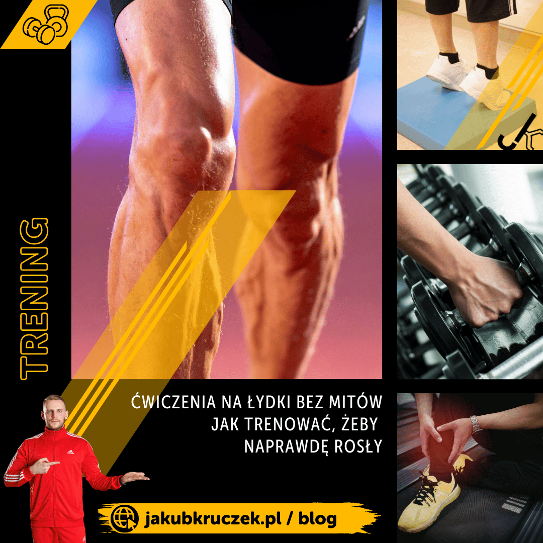 Ćwiczenia na łydki bez mitów: jak trenować, żeby naprawdę rosły